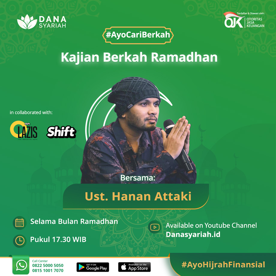 Dana Syariah Kajian Online Bersama Ustadz Hanan Attaki - Setiap Hari Selama Bulan Ramadhan