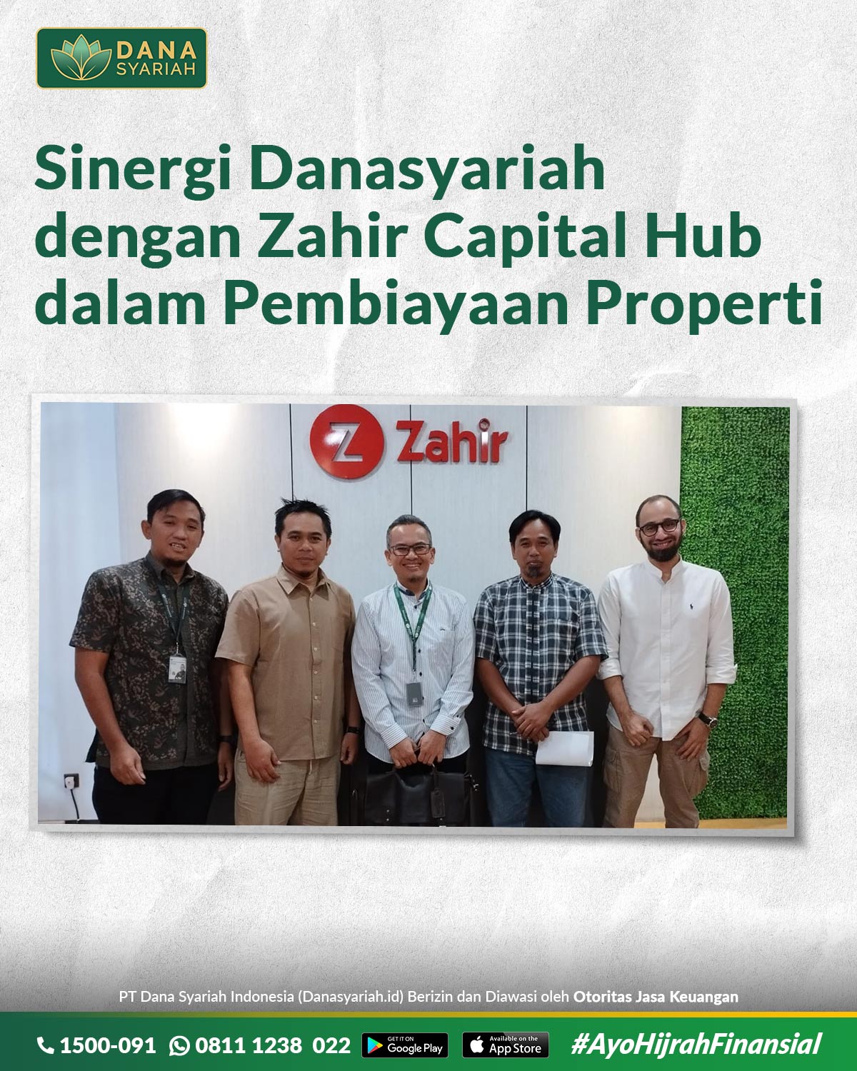 Dana Syariah Sinergi Danasyariah dengan Zahir Capital Hub dalam Pembiayaan Properti