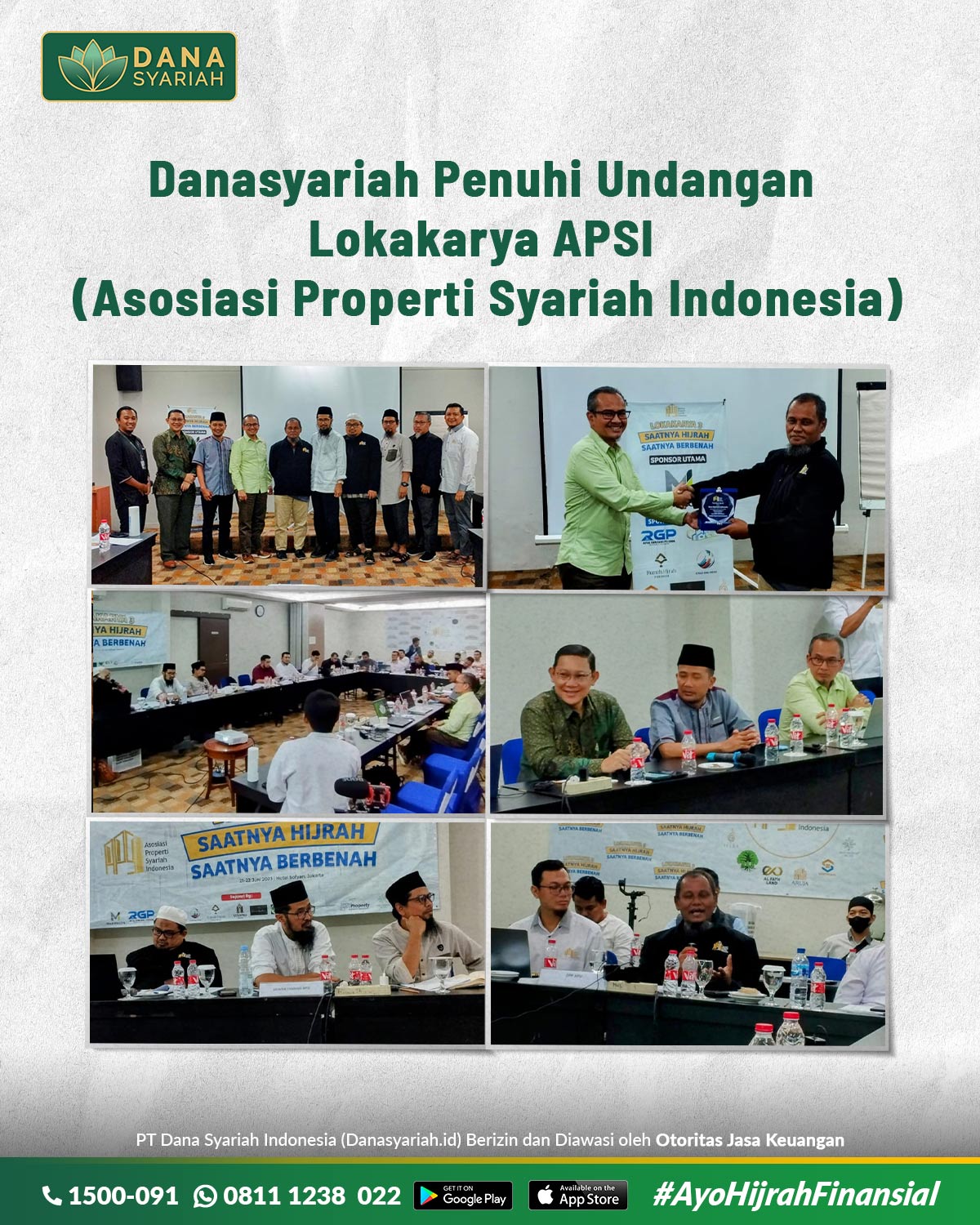 Dana Syariah Danasyariah Penuhi Undangan Lokakarya APSI (Asosiasi Properti Syariah Indonesia)