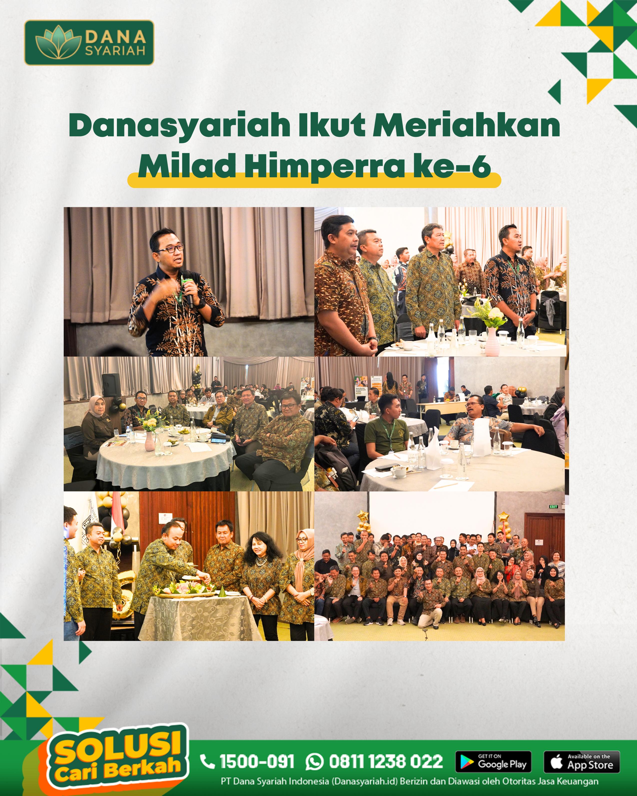 Dana Syariah Danasyariah Ikut Meriahkan Milad Himperra ke-6