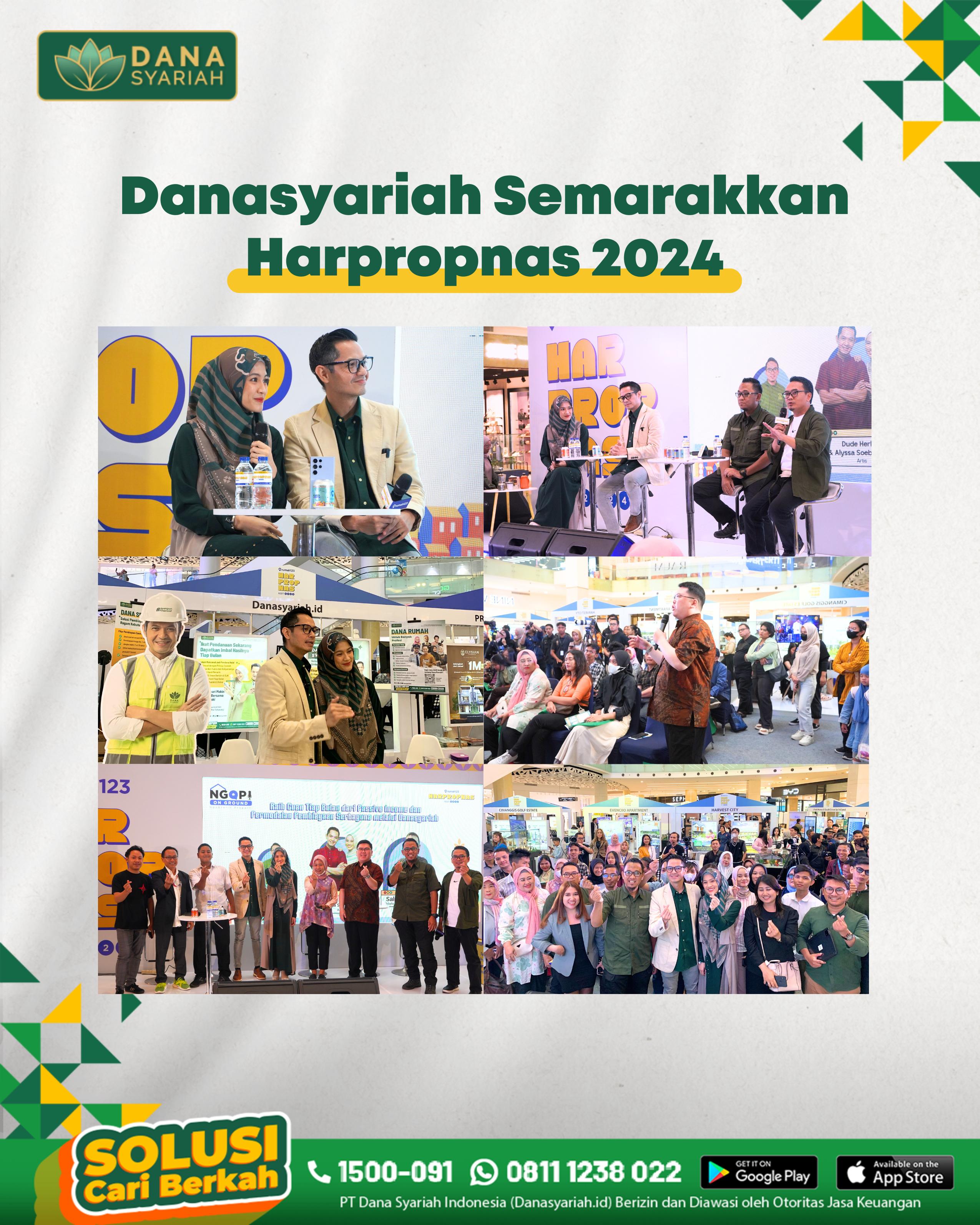 Dana Syariah Danasyariah Semarakkan HarPropNas 2024